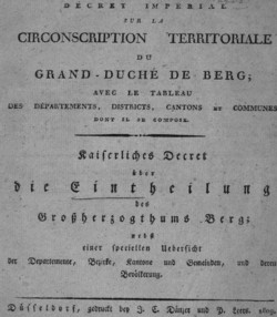 Kaiserliches Decret über die Eintheilung des Großherzogthums Berg